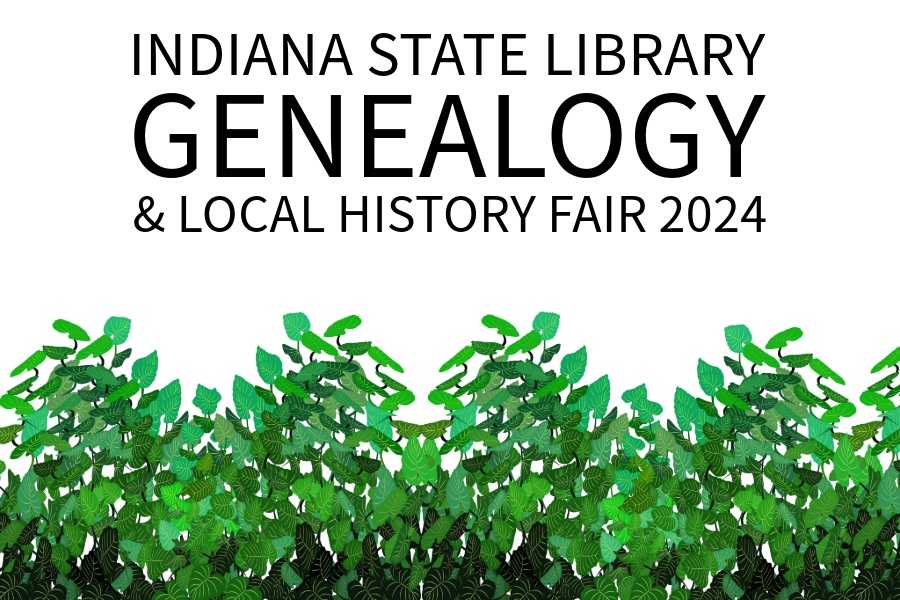 Genealogy and local history fair returns to Indiana State Library